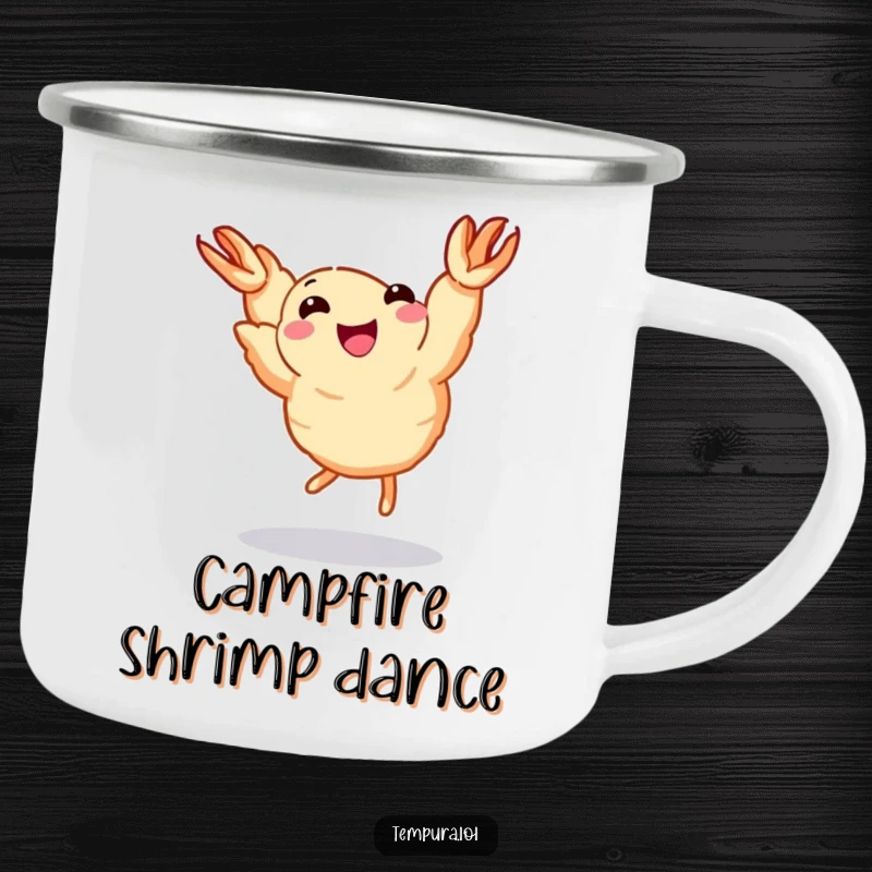 Funny Dancing Shrimp Camping Mug: A tempura shrimp with tiny legs dances joyfully, ready for any funny outdoor adventure.