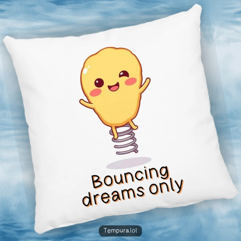 Funny Tempura Pillow: A happy, smiling piece of tempura food with springy legs, shown bouncing with infectious energy and cheer.
