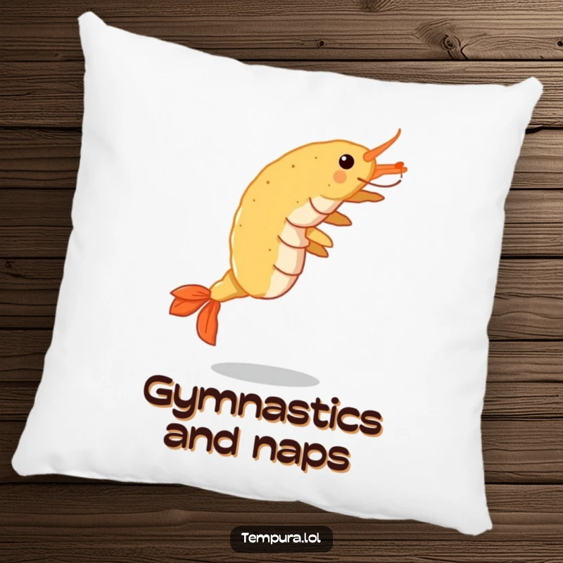 Funny Tempura Shrimp Pillow: A soft pillow with a crispy shrimp doing a cartwheel, offering comfort and food-themed humor.