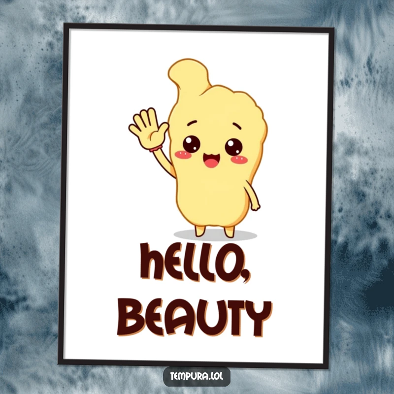 Funny tempura character joyfully waving hello, downloadable digital art print for a welcoming and humorous space.