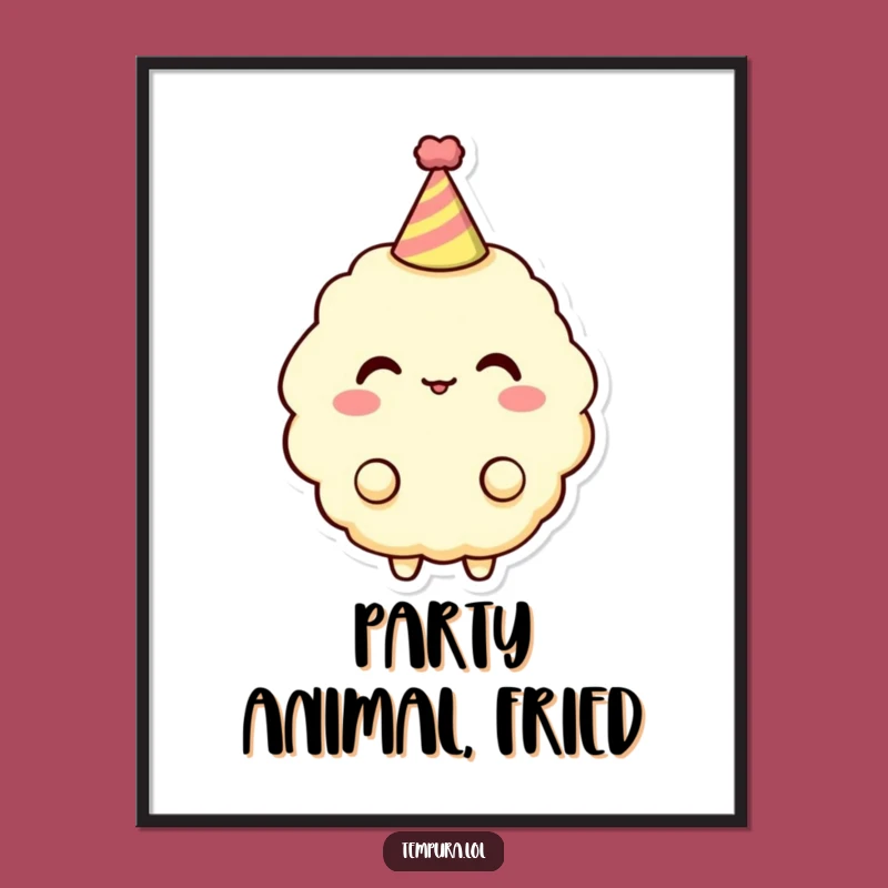 Funny Tempura Party Poster: Hat Art, Humorous Decor, Gift