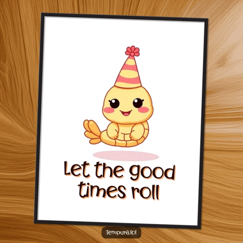 Funny Shrimp Tempura Poster: A shrimp tempura character sports a party hat, looking festive and ready for a party.