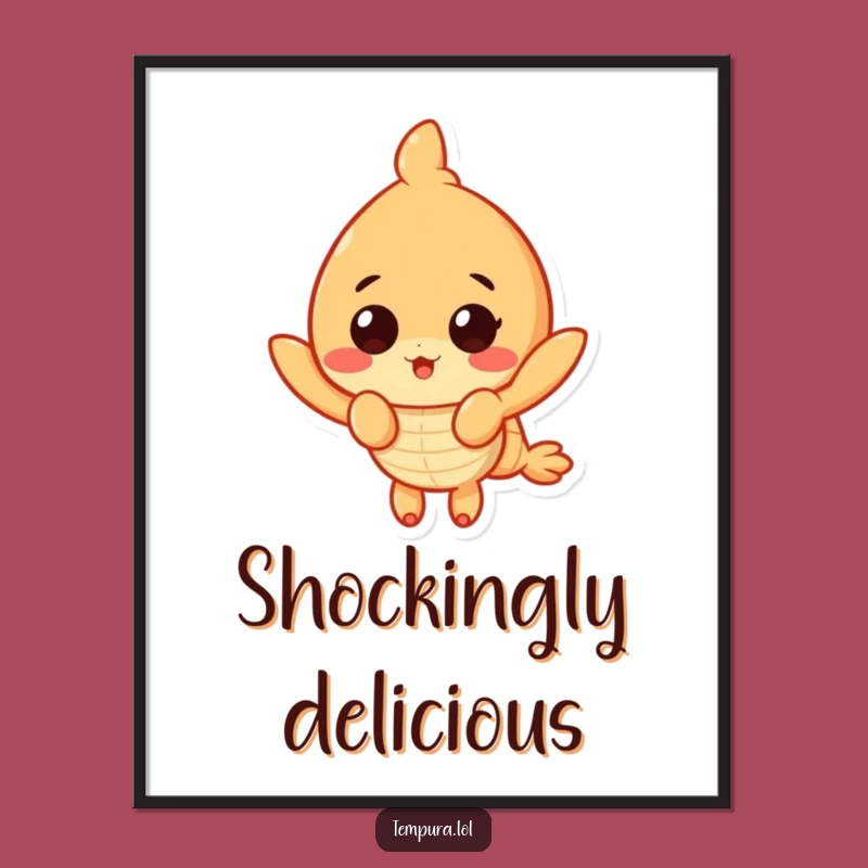 Funny Surprised Shrimp Poster: Tempura Expression Wall Art, Ideal Funny Gift