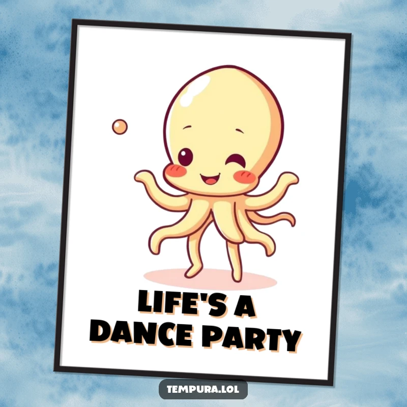 Funny Free Printable Wall Art: A cheerful tempura squid character in mid-bubbly dance, bringing joy to any room.