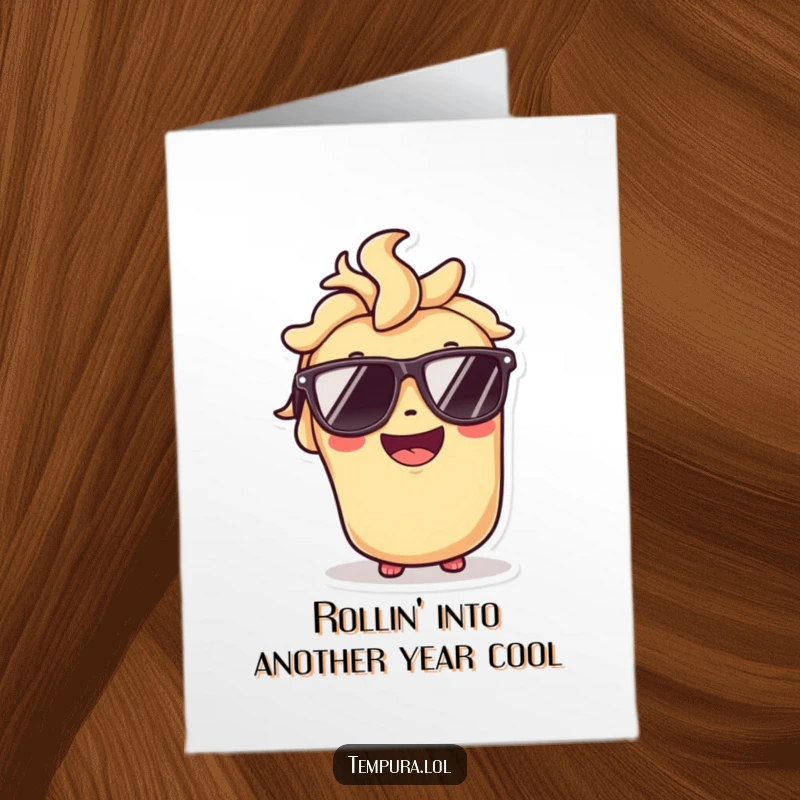 Funny Free Printable Birthday Card: Tempura roll character wearing sunglasses and smiling broadly, exuding cool.
