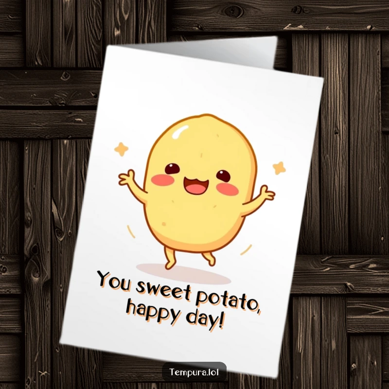 Funny Free Printable birthday card showing a sweet potato tempura character doing a joyful, energetic happy dance.