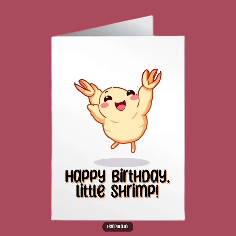 Funny Free Printable Birthday Card: Dancing Tempura Shrimp Gift