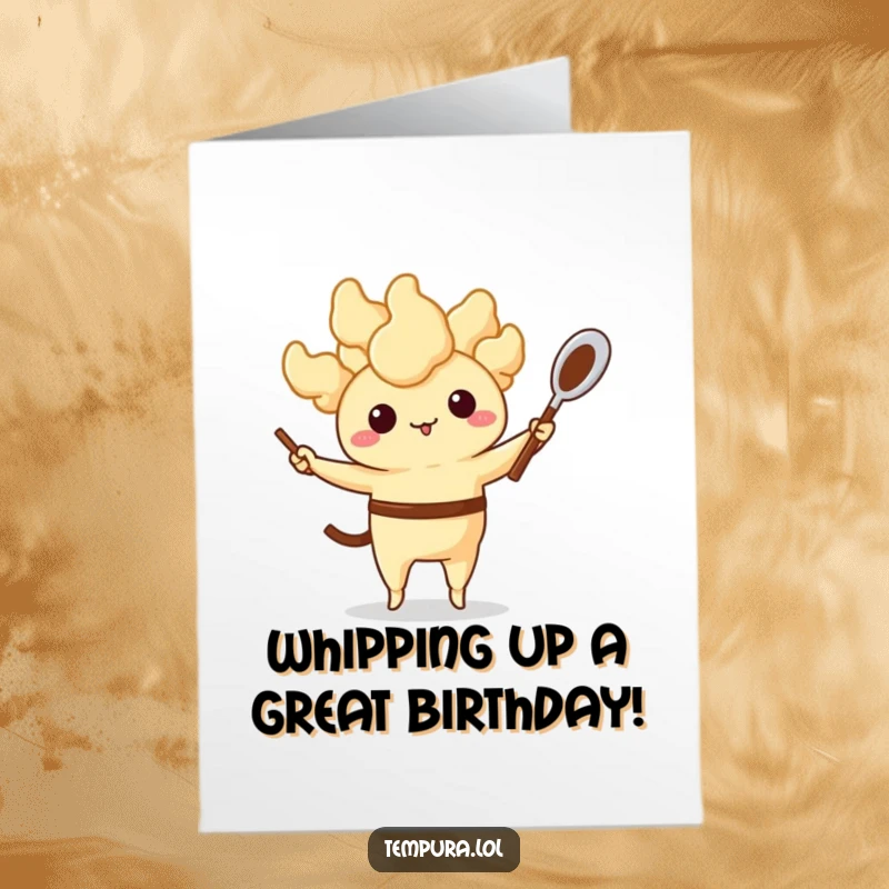 Funny free printable birthday card with an anthropomorphic tempura character juggling a tiny whisk and spoon.