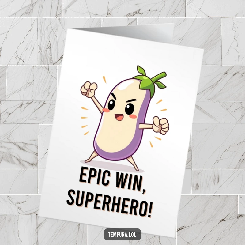 Funny Free Printable Congratulations Card with a tempura eggplant striking a heroic pose, celebrating a major win.