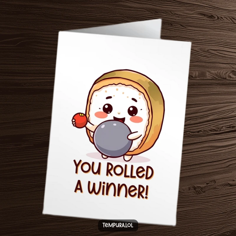 Funny Free Printable Congrats Card: A grinning Kawaii sushi roll gleefully bounces a ball, celebrating a win. Downloadable fun.