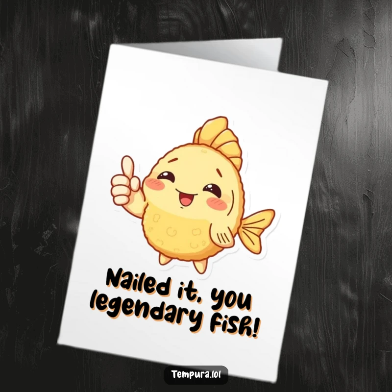 Funny Free Printable congratulations card showing a tempura fish giving a positive and enthusiastic thumbs up.