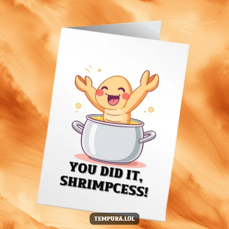 Funny Free Printable Congratulations Card: A tempura shrimp character joyfully leaping from a pot, signifying a grand achievement.