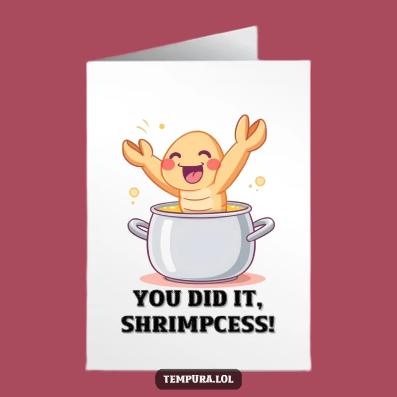Free Printable Congrats Card: Hilarious Tempura Shrimp Celebration! Downloadable Gift.