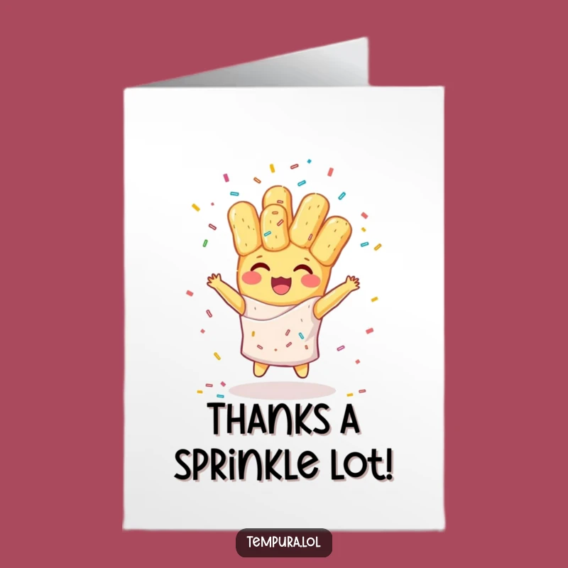 Free Printable Thank You Card: Juggling Sprinkles Tempura Funny Gift