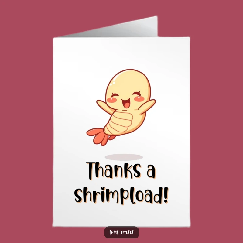 Free Printable Thank You Card: Jumping Tempura Shrimp, Funny Downloadable Gratitude!