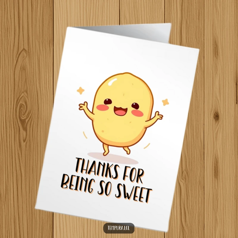 Funny Free Printable thank you card of a sweet potato tempura character doing a happy, celebratory dance.