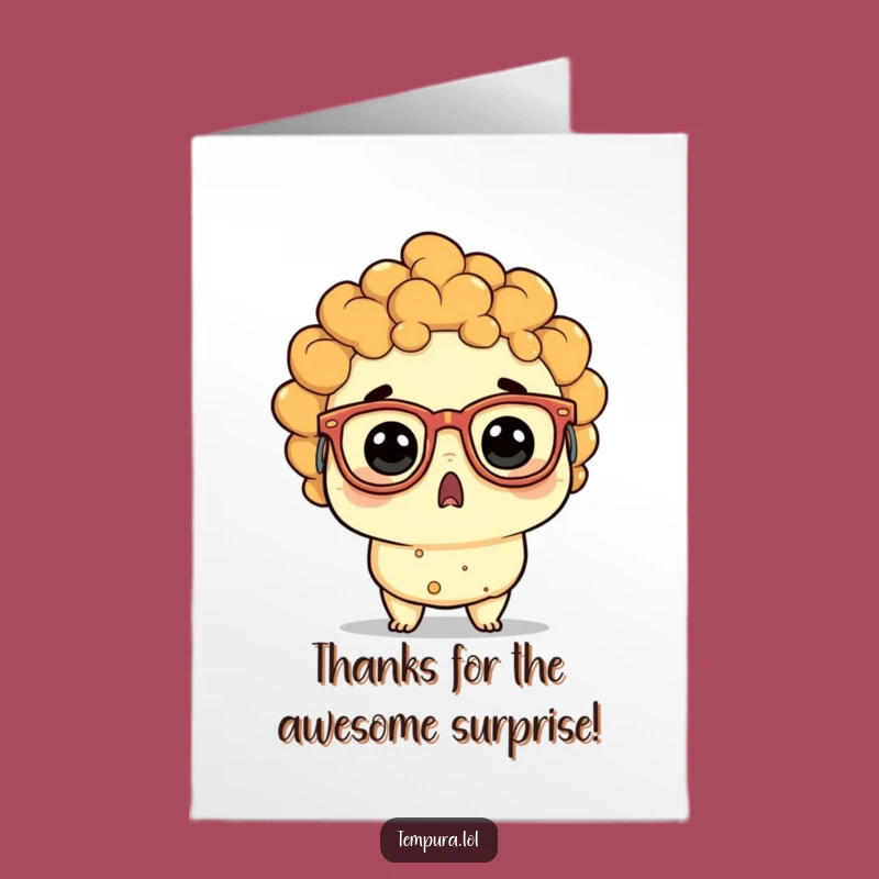 Free Printable Thank You Card: Surprised Tempura with Silly Glasses for a Funny Note