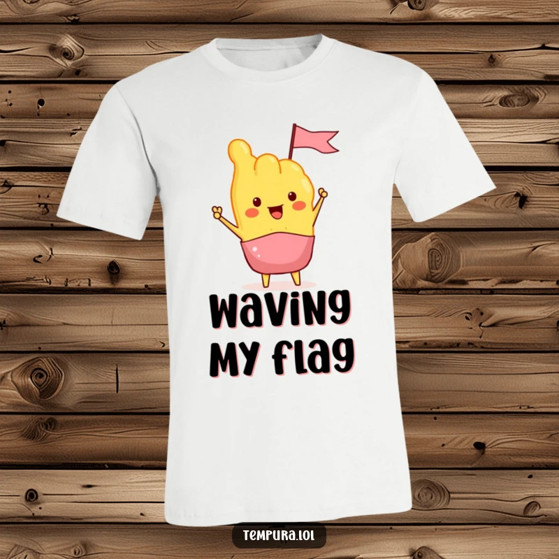 Funny Tempura T-Shirt shows a piece of tempura enthusiastically waving a tiny flag, a celebration of delicious food and fun.