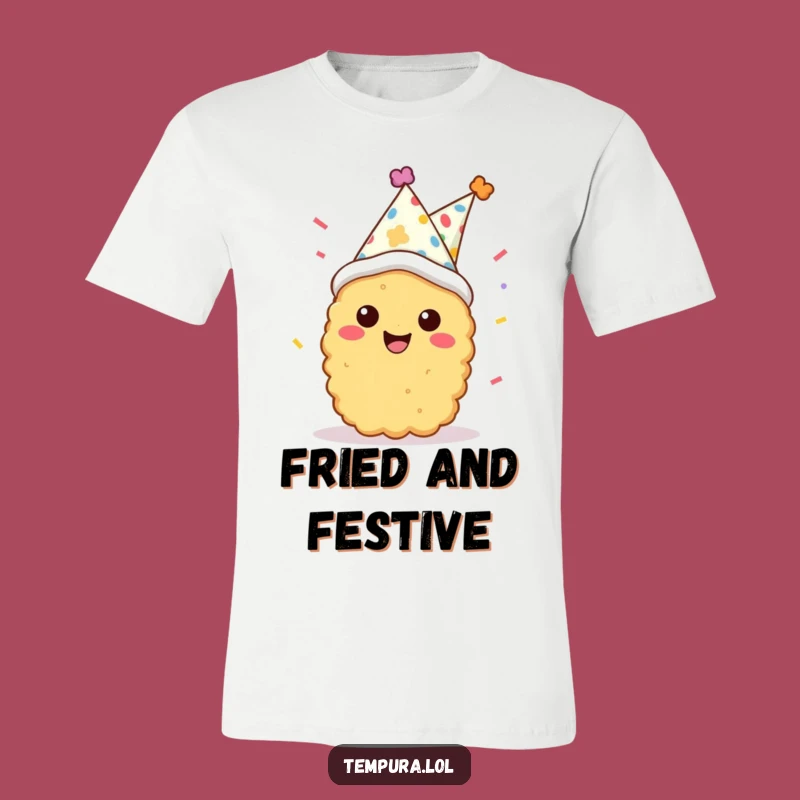 Funny Tempura Party Tee: Wearable Joy for Your Next Celebration Outfit