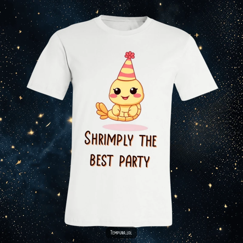 Funny Shrimp Tempura T-Shirt: A cheerful shrimp tempura character dons a party hat, looking ready for festivities.