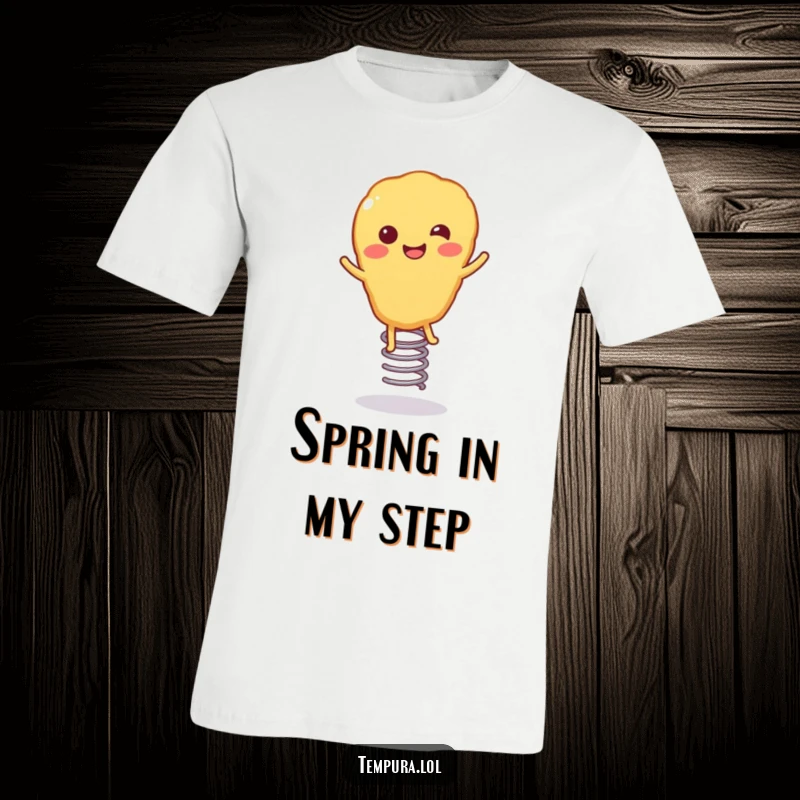 Funny Tempura T-Shirt: A happy, smiling piece of tempura food with springy legs, joyfully bouncing with infectious energy.